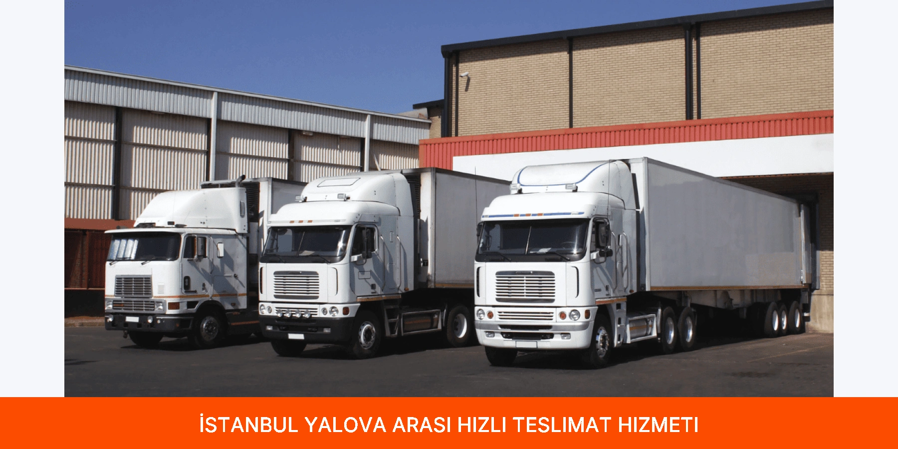 İstanbul Yalova Arası Hızlı Teslimat Hizmeti